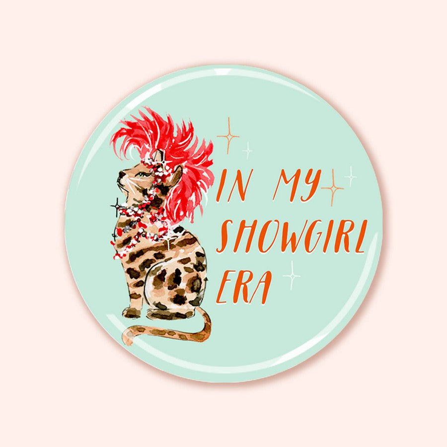 In My Showgirl Era Magnet