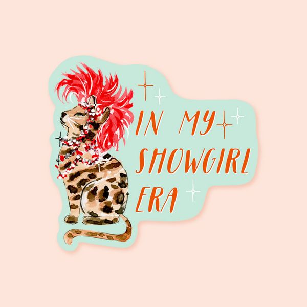 In My Showgirl Era Sticker