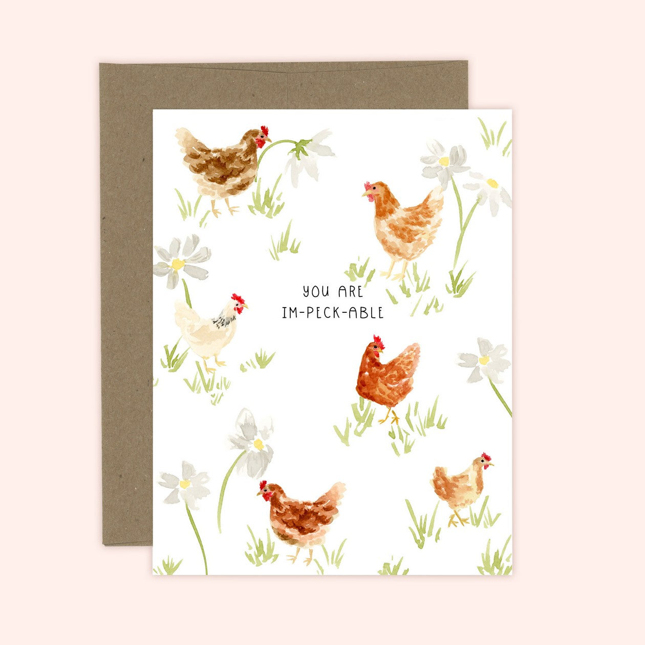 You are Im-peck-able Card