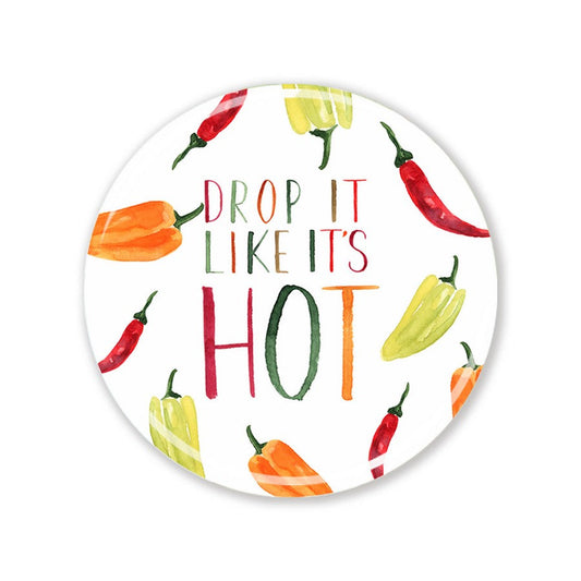 Drop it Like it's Hot Magnet