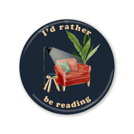 I'd Rather be Reading Magnet