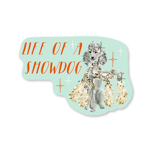 Life of a Showdog Sticker