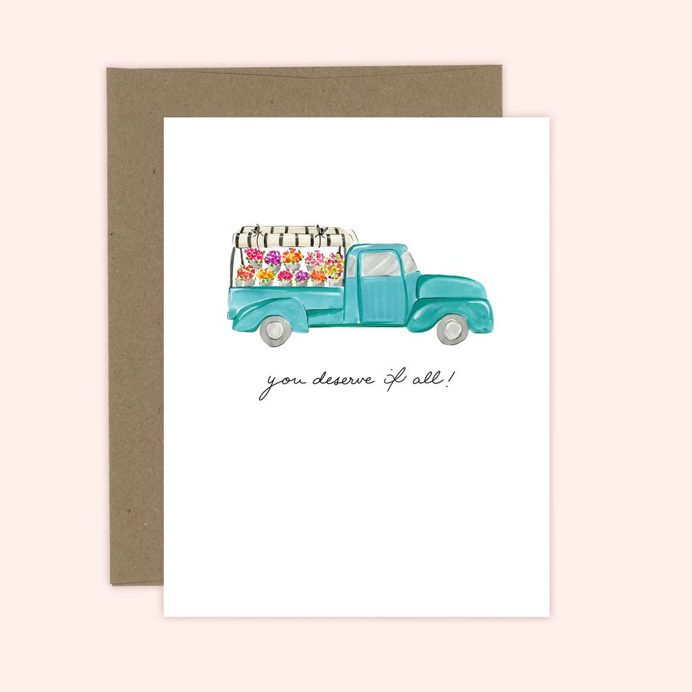 You Deserve it All! Card