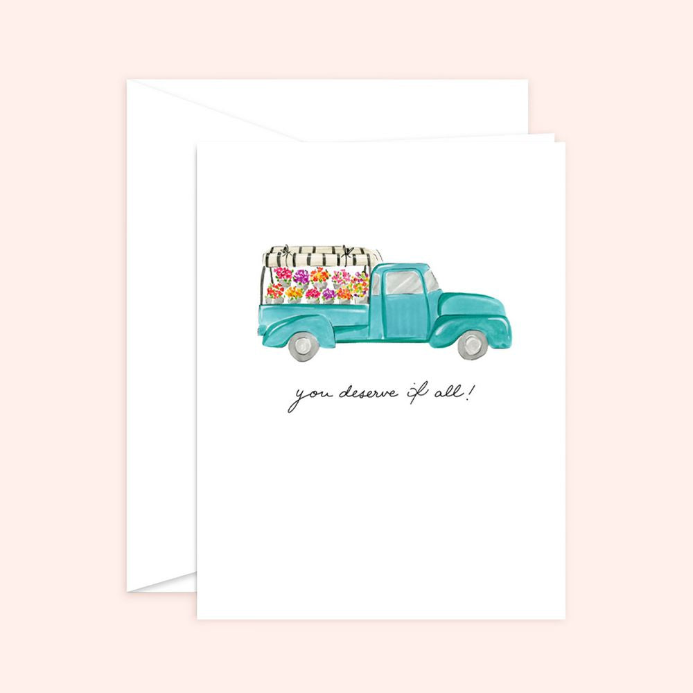 You Deserve it All! Card