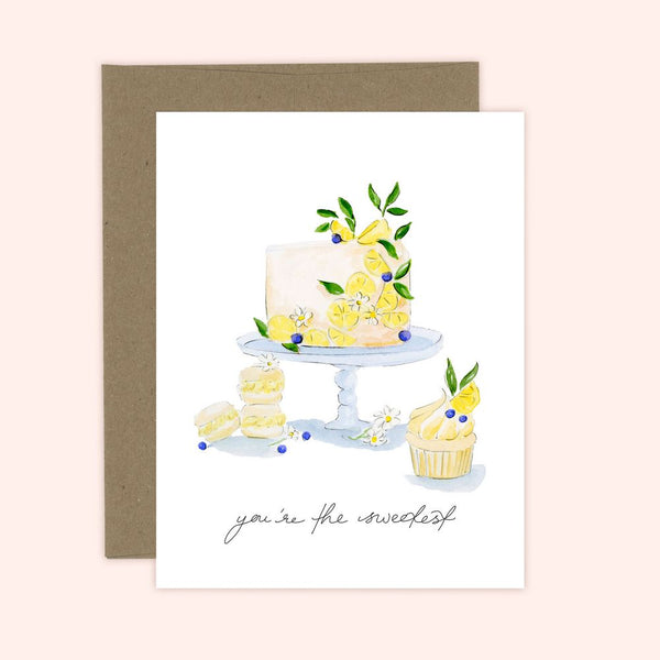 You're the Sweetest! Card