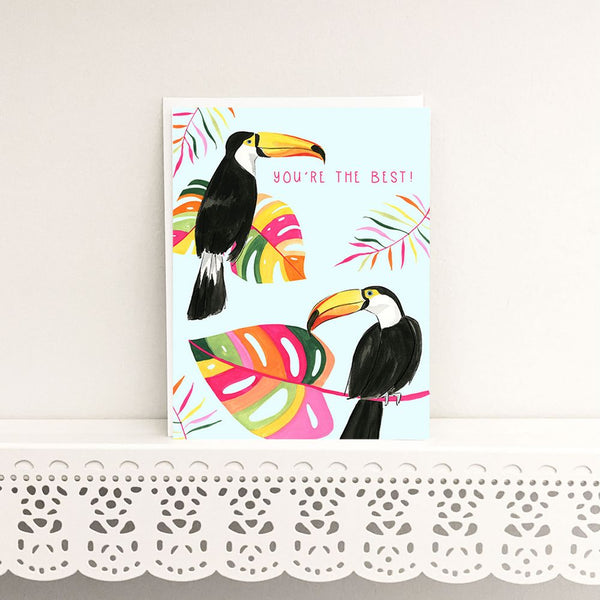 Toucan - You're the Best Card