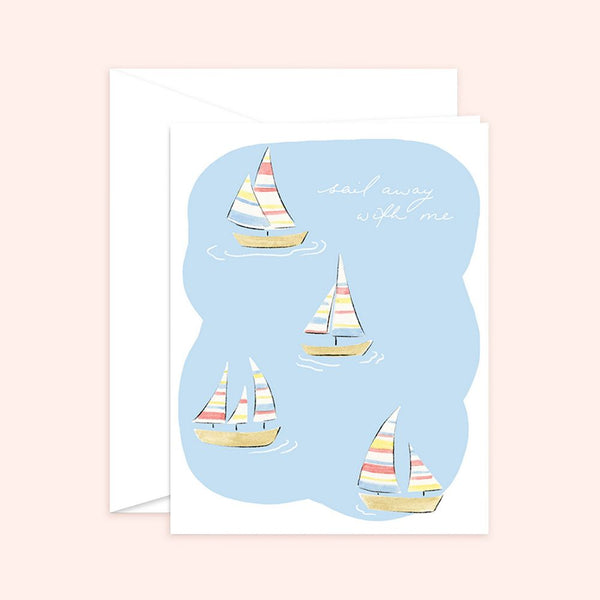 Sail Away with Me Card